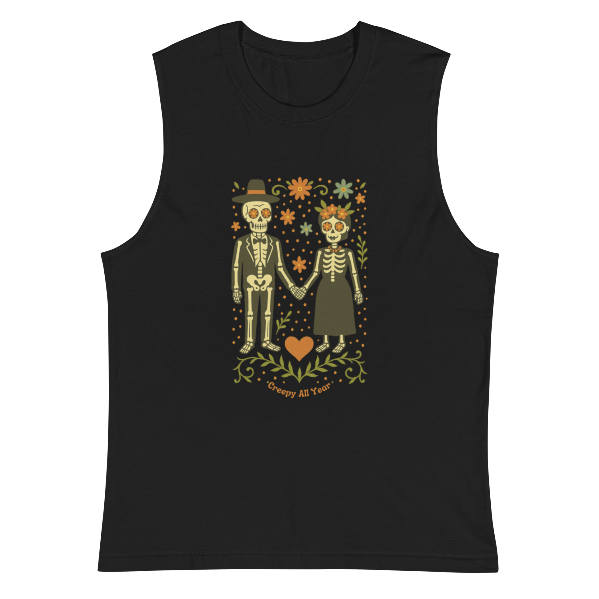 This is a black muscle shirt with a Día de los Muertos–style illustration of a male and female skeleton holding hands, surrounded by marigolds, vines, and folk art patterns. The skeletons wear traditional black clothing, the man in a suit and hat, the woman with a floral crown with a red heart and leaves at the bottom and the text Creepy All Year. Rendered in warm tones of orange, green, and cream, symbolizing eternal love and remembrance