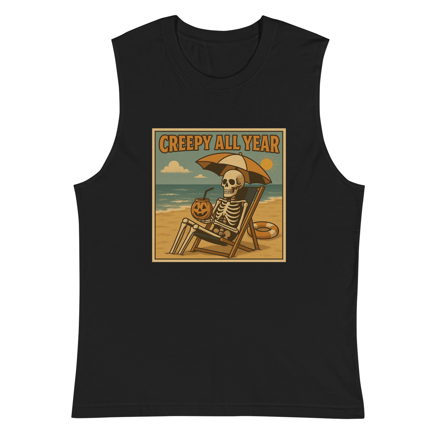 This is a black muscle shirt with a retro-style illustration of a grinning skeleton lounging on a beach chair under an orange umbrella. The skeleton is holding a pumpkin-shaped drink cup with a straw and relaxing by the ocean, with a bright sun in the sky and a life preserver in the sand. The words “Creepy All Year” appear boldly at the top 